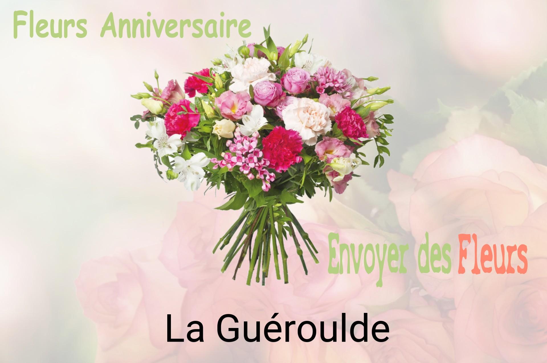 Bouquet de fleurs d’anniversaire livré à La Guéroulde
